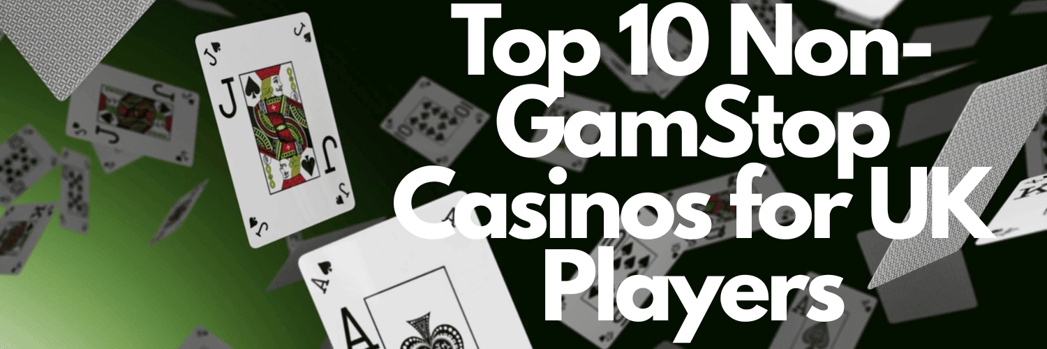 Non Gamstop Casinos A Guide to Alternative Gaming Experiences